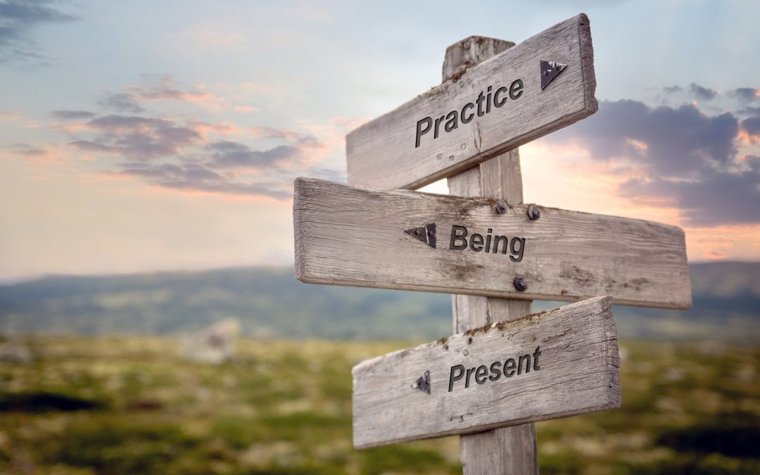 The Value of Being Present